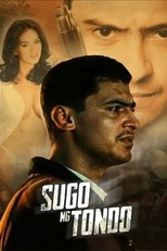 Poster de la película Sugo ng Tondo