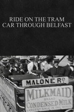 Poster de la película Ride on the Tram Car through Belfast