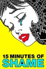 Poster de la película 15 Minutes of Shame