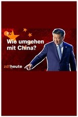 Poster de la película Abhängig von China: Warum wir nicht einfach 