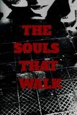Poster de la película The souls that walk