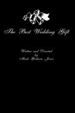 Poster de la película The Best Wedding Gift