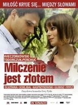 Poster de la película Milczenie jest złotem