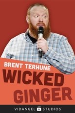 Poster de la película Brent Terhune: Wicked Ginger