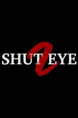 Poster de la película Shut Eye 2