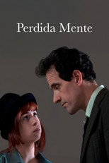 Poster de la película Perdida Mente