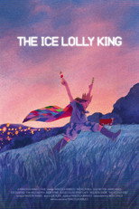 Poster de la película The Ice Lolly King