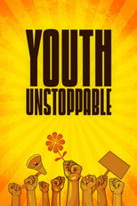 Poster de la película Youth Unstoppable