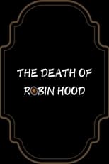 Poster de la película Death of Robin Hood