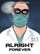 Poster de la película Alright Forever