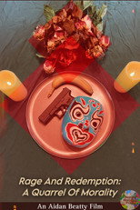 Poster de la película Rage And Redemption: A Quarrel Of Morality