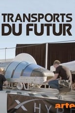 Poster de la película Transports du futur : A la conquête de la vitesse