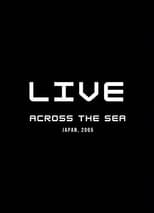 Poster de la película Across the Sea: Live in Japan