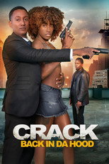 Poster de la película Crack: Back in Da Hood