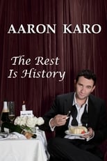 Poster de la película Aaron Karo: The Rest Is History