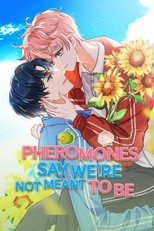 Poster de la serie Pheromones Say We're Not Meant to Be