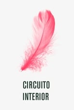 Poster de la película Circuito interior