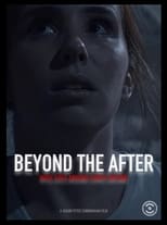 Poster de la película Beyond The After