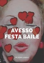 Poster de la película Avesso Festa Baile