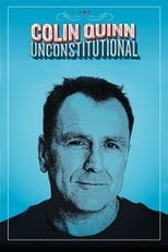 Poster de la película Colin Quinn: Unconstitutional