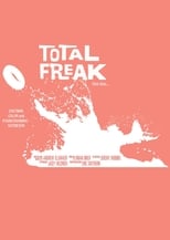 Poster de la película Total Freak