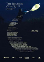 Poster de la película The Illusion of a Quiet Night