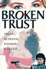 Poster de la película Broken Trust