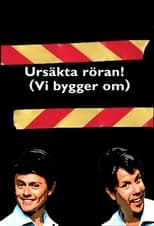 Poster de la serie Ursäkta röran! (Vi bygger om)