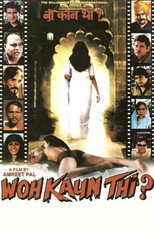 Poster de la película Woh Kaun Thi
