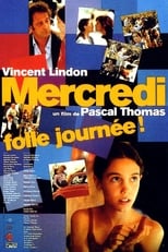 Poster de la película Mercredi, folle journée !