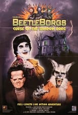 Poster de la película BeetleBorgs: Curse of the Shadow Borg