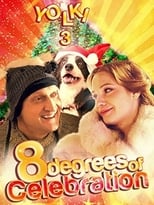 Poster de la película Six Degrees of Celebration 3