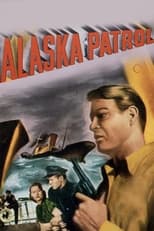 Poster de la película Alaska Patrol