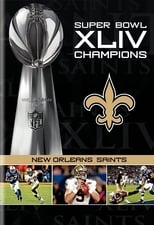 Poster de la película NFL Super Bowl XLIV Champions: New Orleans Saints (2008-2010)