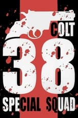 Poster de la película Colt 38 Special Squad