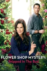 Poster de la película Flower Shop Mystery: Snipped in the Bud