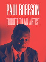 Poster de la película Paul Robeson: Tribute to an Artist