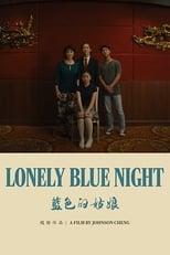 Poster de la película Lonely Blue Night