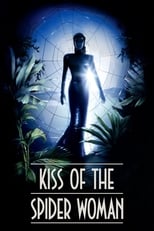 Poster de la película Kiss of the Spider Woman