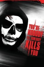 Poster de la película You're Nobody 'til Somebody Kills You