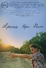 Poster de la película Loves Her Gun