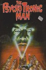 Poster de la película The Psychotronic Man