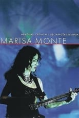 Poster de la película Marisa Monte: Memórias, Crônicas e Declarações de Amor
