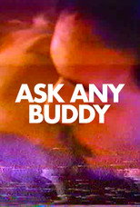 Poster de la película Ask Any Buddy