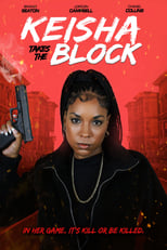 Poster de la película Keisha Takes the Block