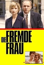 Poster de la película Die fremde Frau