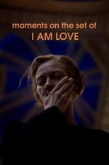 Poster de la película Moments on the Set of I Am Love