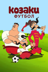 Poster de la película How the Cossacks Played Football