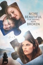 Poster de la película More Beautiful for Having Been Broken
