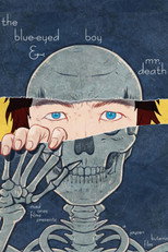 Poster de la película The Blue-Eyed Boy and Mister Death